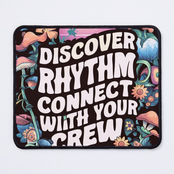 Item preview, Discover Your Rhythm, Connect with Your Crew designed and sold by ArtisticAvenue6.
