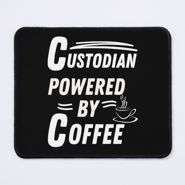 Item preview, Custodian powered by coffee designed and sold by annoying-shirts.