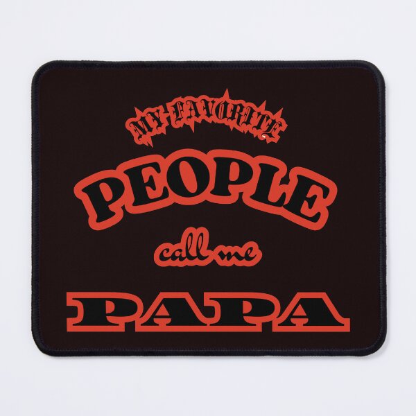 Item preview, my favarite people call me papa designed and sold by Ever Bloom Studio.