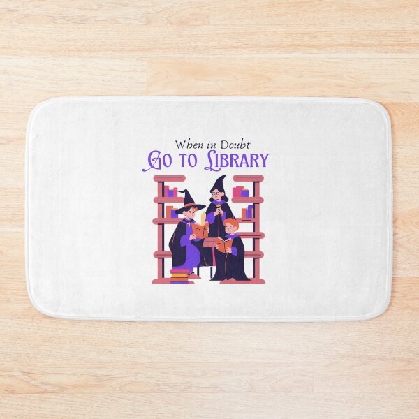 Item preview, When in doubt Go to the Library designed and sold by Store Potterarts.