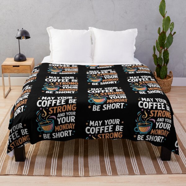 Item preview, May Your Coffee Be Strong And Your Monday Be Short designed and sold by Krieghorn.
