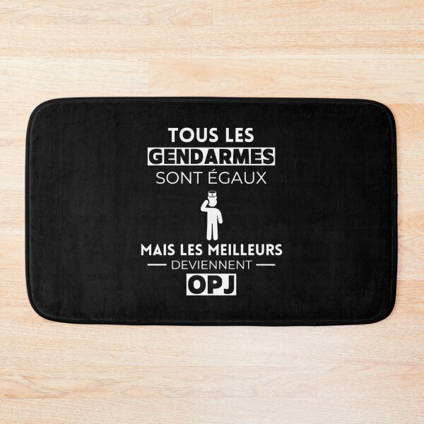 Item preview, All gendarmes are equal, the best become OPJ designed and sold by tayrim.