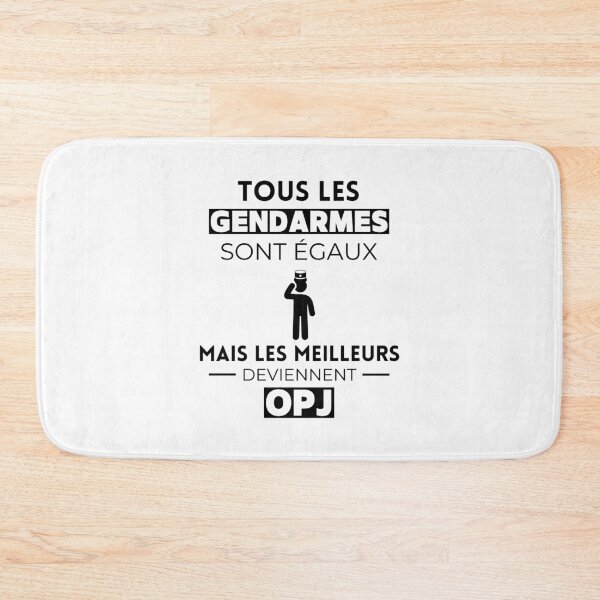 Item preview, All gendarmes are equal, the best become OPJ designed and sold by tayrim.
