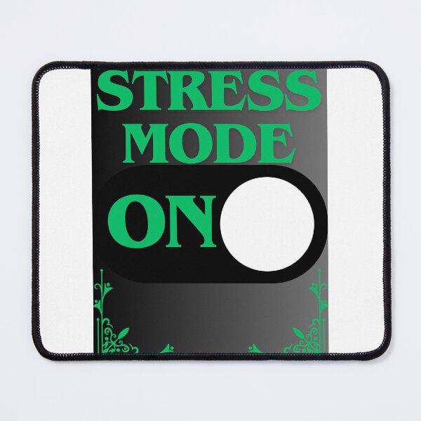 Item preview, Stress Mode: On designed and sold by CraftTee.