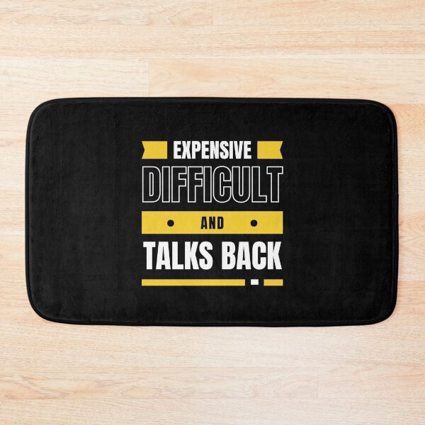 Item preview, Expensive Difficult and Talks Back designed and sold by musthavewords.