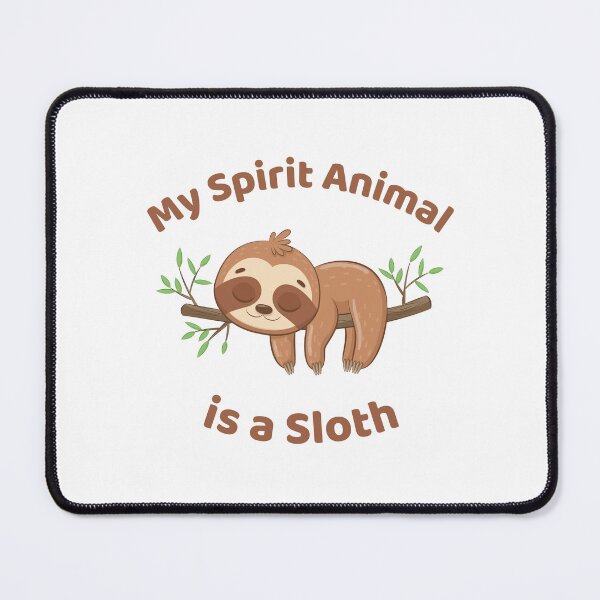 Item preview, Low Mood: My Spirit Animal is a Sloth designed and sold by musthavewords.
