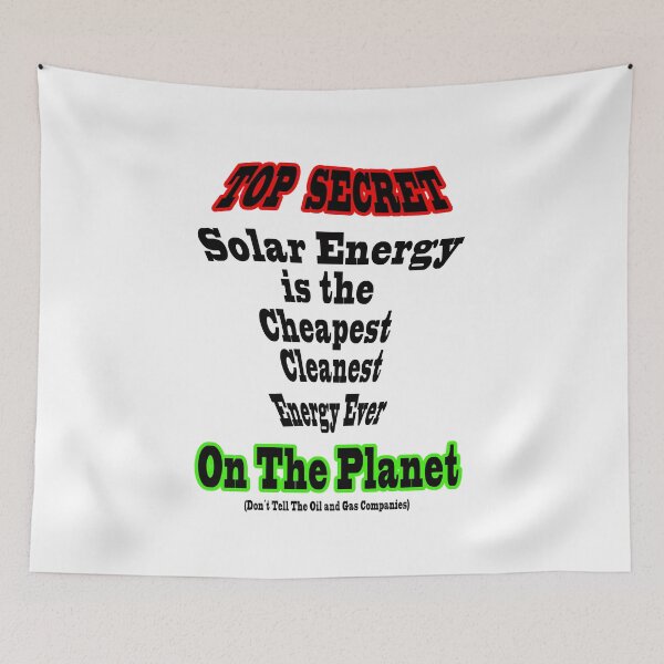 Item preview, Top Secret. Solar Energy is the cheapest, cleanest energy ever. designed and sold by 4ABetterPlanet.