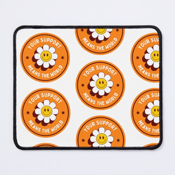 Item preview, Your support means the world designed and sold by Al Store.