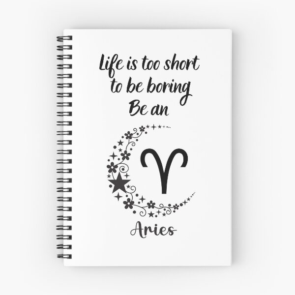 Item preview, Life is too short to be boring - Be an ARIES designed and sold by PawsitivelyElla.