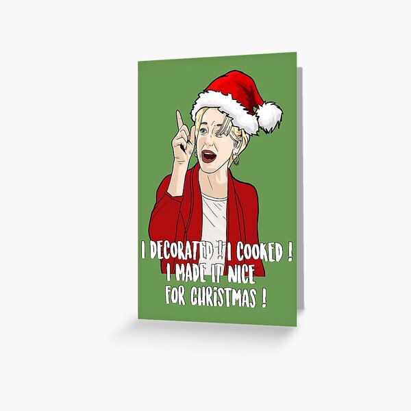 Item preview, I decorated ! I Cooked ! I Made it Nice For Christmas - Dorinda Medley - The Real Housewives of New York designed and sold by PopShopDesignFR.
