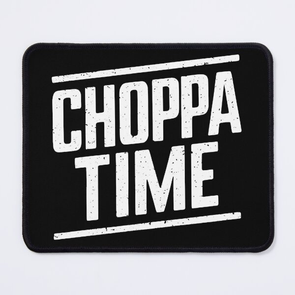 Item preview, Choppa Time designed and sold by Dilwish5.
