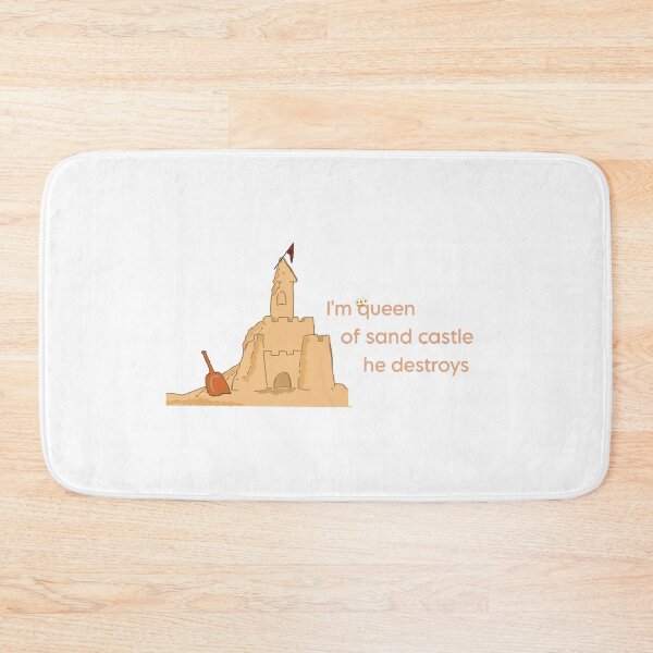 Item preview, Im queen of sand castle he destroys  designed and sold by Your Fantasy.