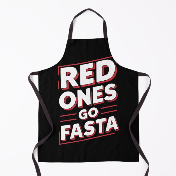 Item preview, Red ones Go fasta designed and sold by Dilwish5.