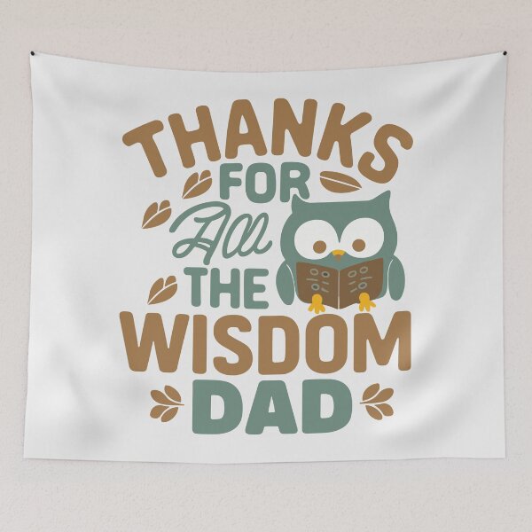 Item preview, Wise Dad Father's Day Gift: Thanks for All the Wisdom, Dad designed and sold by HahaHandlesHub.