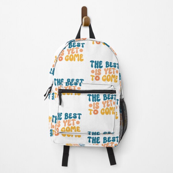 Item preview, The best is yet to come designed and sold by ShopMaxiDesigns.