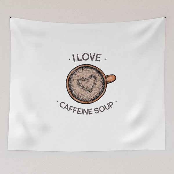 Item preview, I Love Caffeine Soup Heart Froth designed and sold by GrufTee.