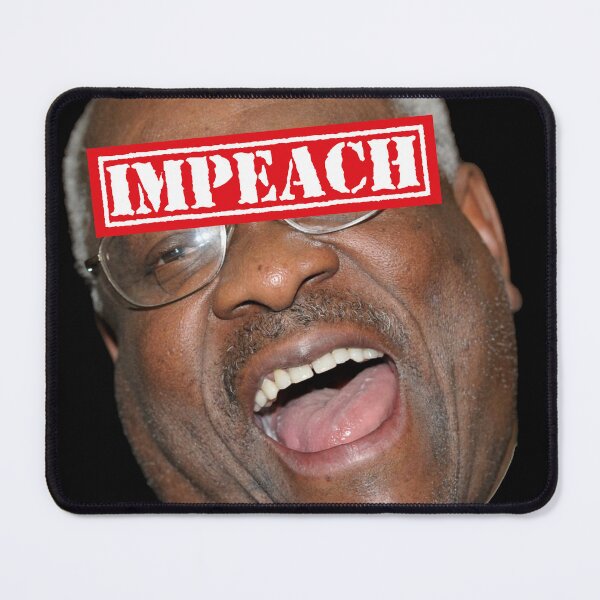 Item preview, Clarence Thomas Corrupt (impeach label) designed and sold by Thelittlelord.