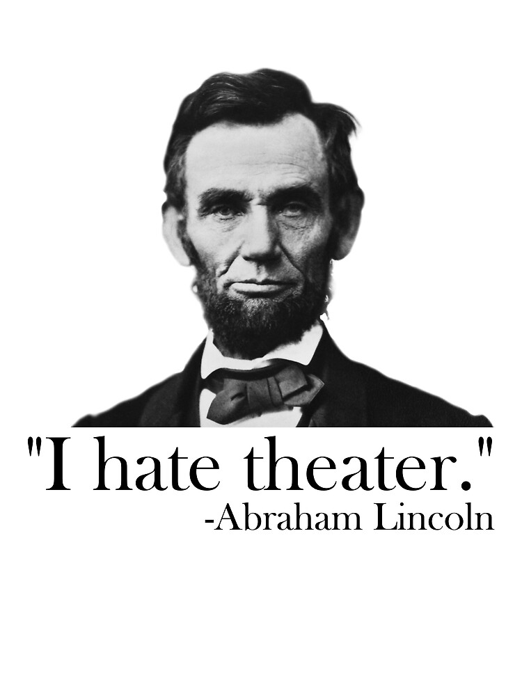 Thumbnail 3 von 3, Tuch, I Hate Theater AP US History Abraham Lincoln Funny Apush Gear designt und verkauft von DynamicDesign.