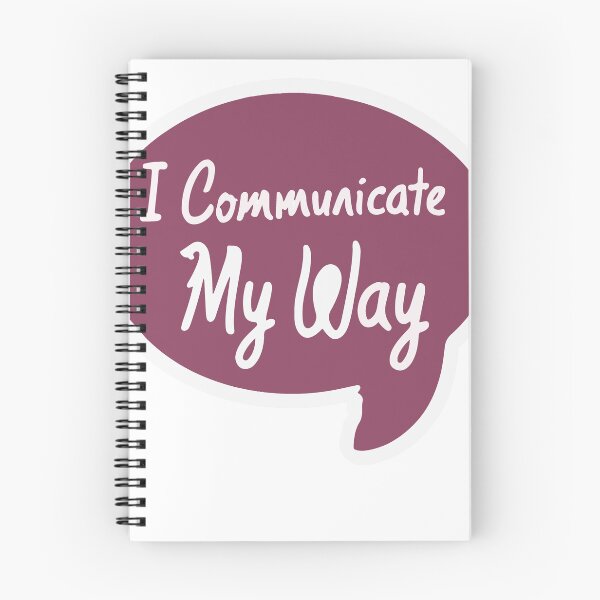 Item preview, I Communicate My Way - Sketched Speech Bubble designed and sold by NiftyWrx.