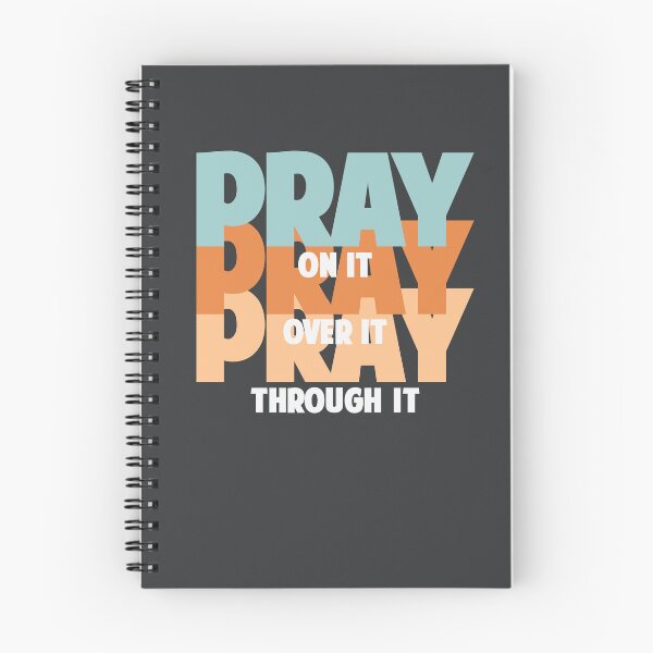 Item preview, Pray on it pray over it pray through it designed and sold by Colorfulman.