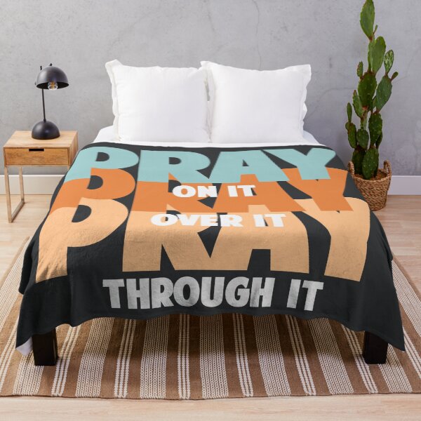 Item preview, Pray on it pray over it pray through it designed and sold by Colorfulman.