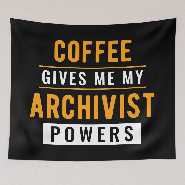 Item preview, Coffee Archivist Powers  designed and sold by Turie.