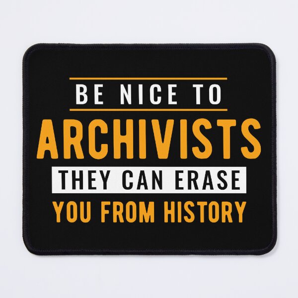 Item preview, Archivist Archives History  designed and sold by Turie.