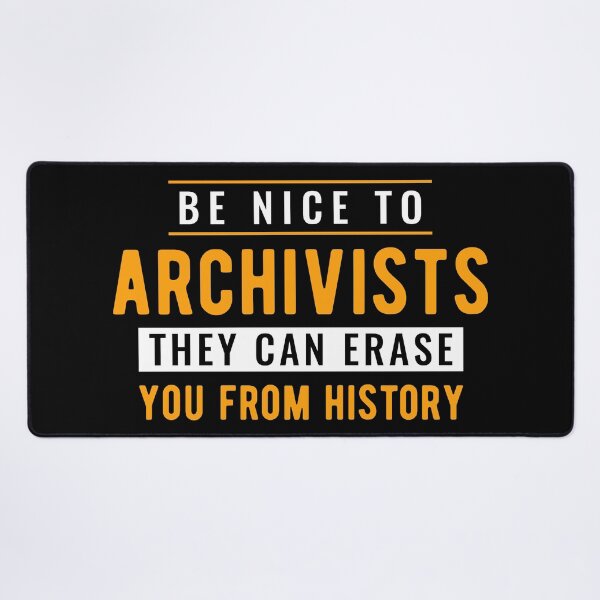 Item preview, Archivist Archives History designed and sold by Turie.