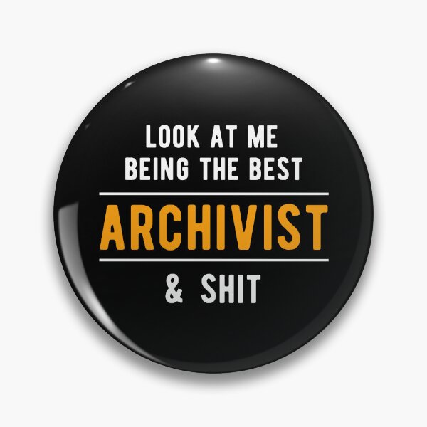 Item preview, Proud Archiving Managing Archives  designed and sold by Turie.