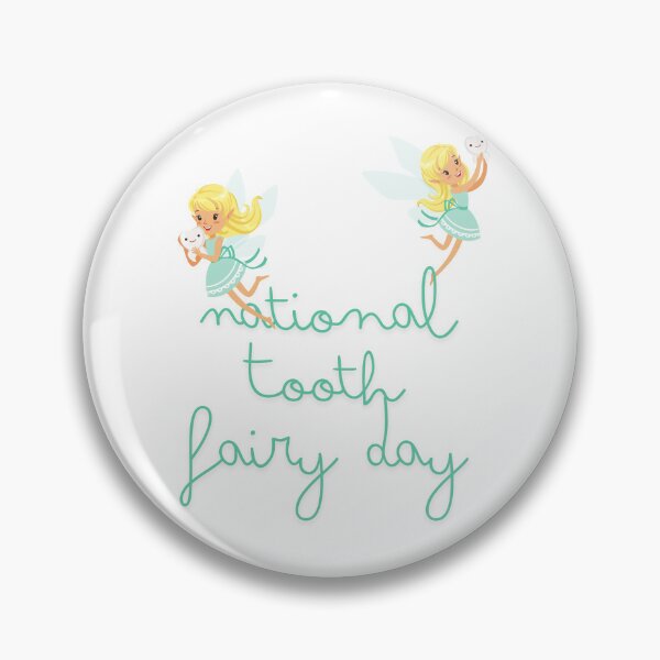 Item preview, National Tooth Fairy Day designed and sold by Simo0455.