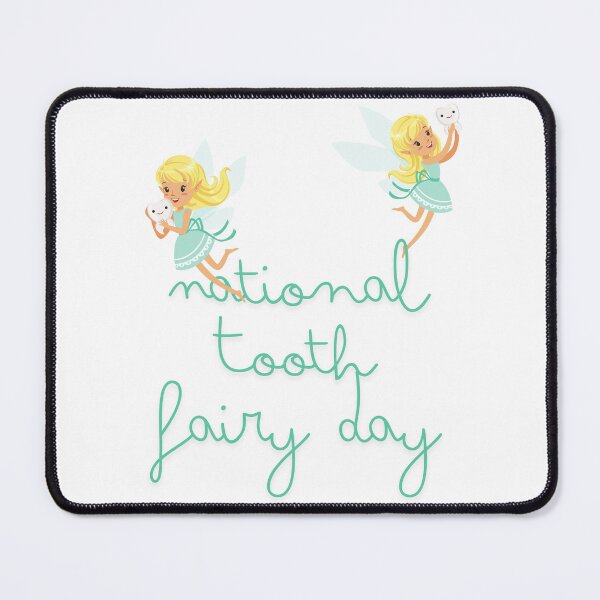 Item preview, National Tooth Fairy Day designed and sold by Simo0455.