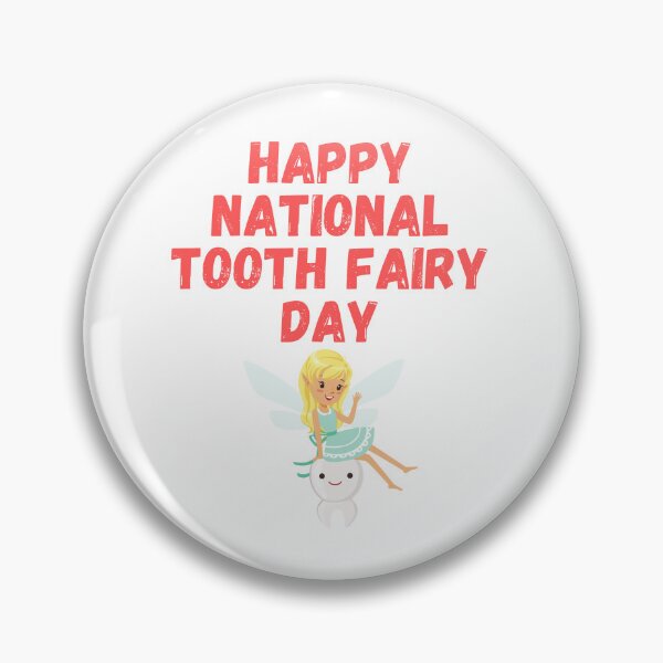 Item preview, Happy National Tooth Fairy Day designed and sold by Simo0455.