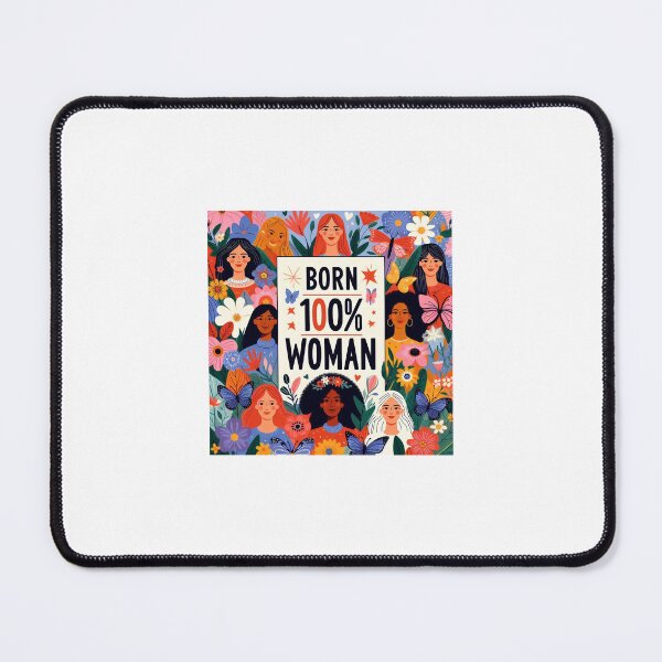 Item preview, BORN 100% WOMAN designed and sold by JoyPhotoArt.