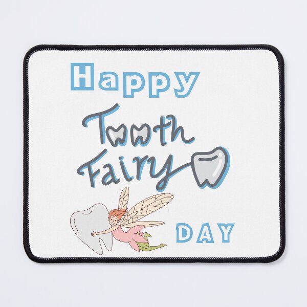 Item preview, Happy Tooth Fairy Day designed and sold by Simo0455.