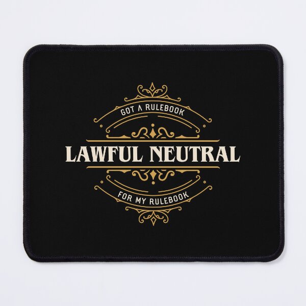 Item preview, Lawful Neutral Funny Tabletop RPG Alignment designed and sold by pixeptional.