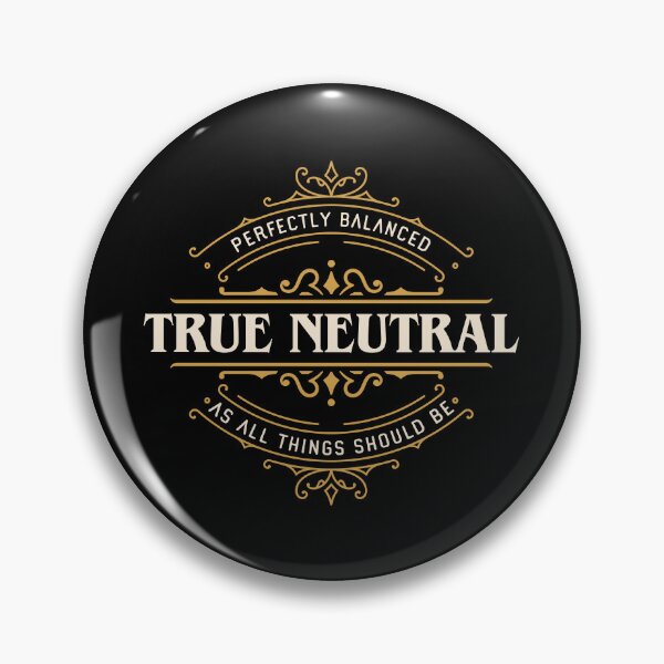 Item preview, True Neutral Funny Tabletop RPG Alignment designed and sold by pixeptional.