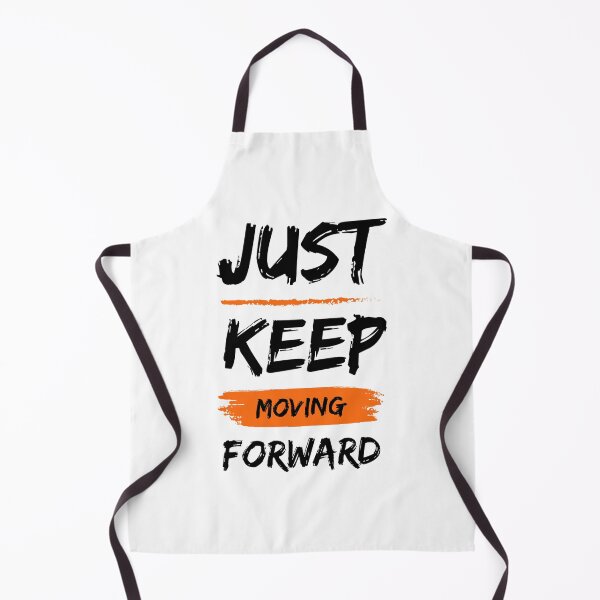 Item preview, Just keep moving forward  designed and sold by Aysa Galaxy.