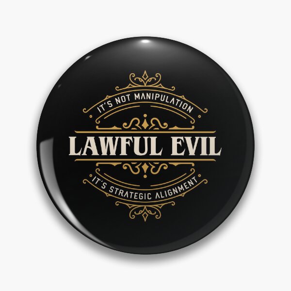 Item preview, Lawful Evil Funny Tabletop RPG Alignment designed and sold by pixeptional.