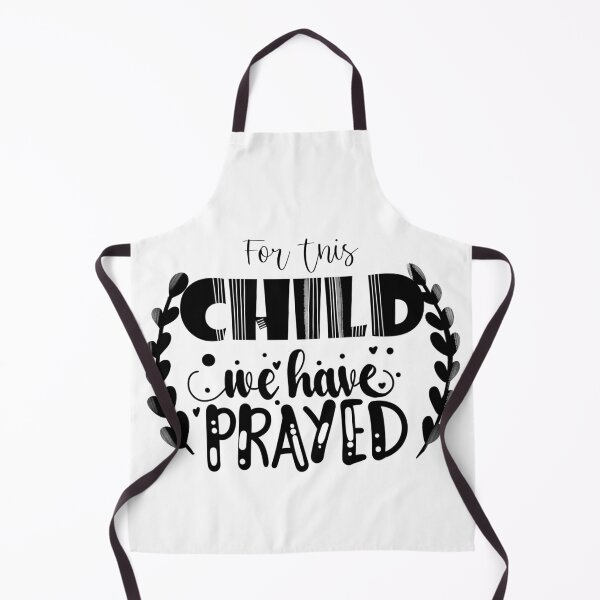 Item preview, For this child we have prayed  designed and sold by Meemaart.