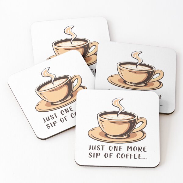 Item preview, just one more sip of coffee designed and sold by Szkicerka.