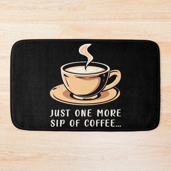 Item preview, Just one more sip of coffee designed and sold by Szkicerka.