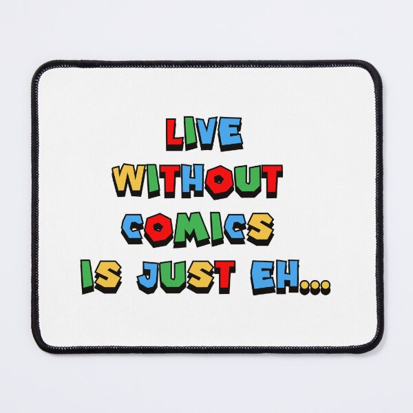 Item preview, Life Without Comics Is Just, Eh... - Funny gift for comics fans designed and sold by ArtYourStyle.