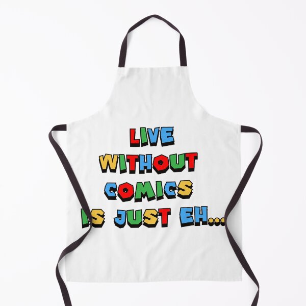 Item preview, Life Without Comics Is Just, Eh... - Funny gift for comics fans designed and sold by ArtYourStyle.