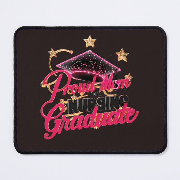 Item preview, Proud Mom Of A Nursing Graduate Celebration Design designed and sold by elynne9.