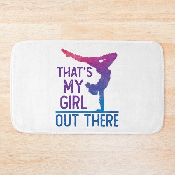 Item preview, Gymnastics Parent Mom Dad That's My Girl Out There designed and sold by jaygo.