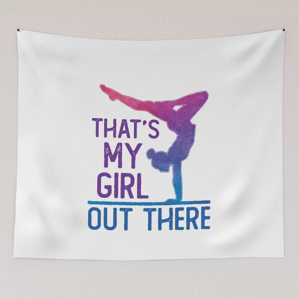 Item preview, Gymnastics Parent Mom Dad That's My Girl Out There designed and sold by jaygo.