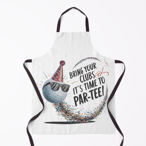 Item preview, Bring Your Clubs, It's Time to PAR-TEE! designed and sold by JPees.