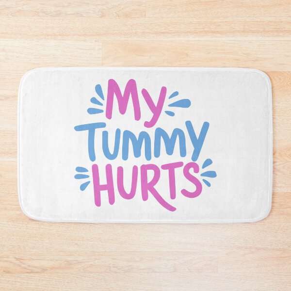 Item preview, My Tummy Hurts! Pink And Blue designed and sold by PMCreative.