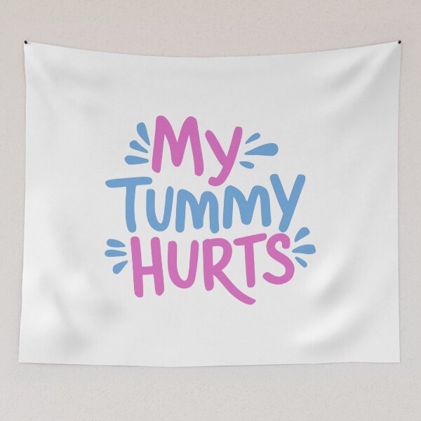 Item preview, My Tummy Hurts! Pink And Blue designed and sold by PMCreative.