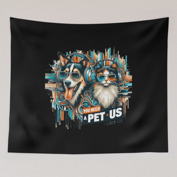 Item preview, You need pet like us designed and sold by SilverLook48.